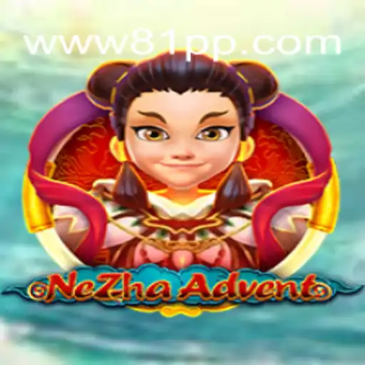 Discovering NeZhaAdvent: A Journey into Adventure and Fortune